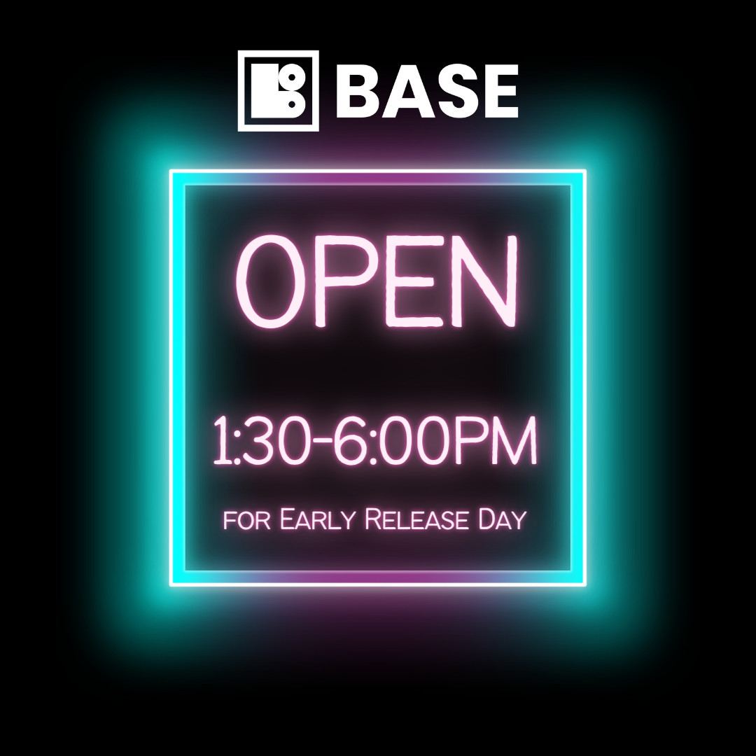 BASE OPEN for Early Release Day