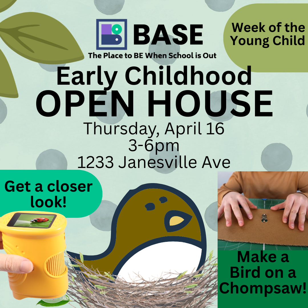 BASE Early Childhood Open House
