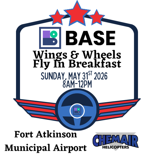 BASE Hosted 2026 Wings &amp; Wheels Fly‑In Breakfast on May 31 at Fort Atkinson Municipal Airport