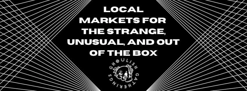 Back to Ghoul Summer’s End Oddities Market