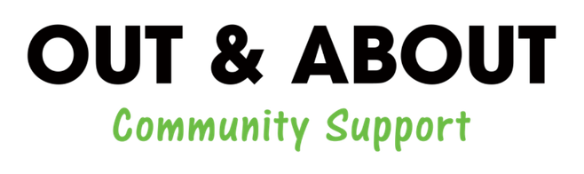 Out and About Community Support