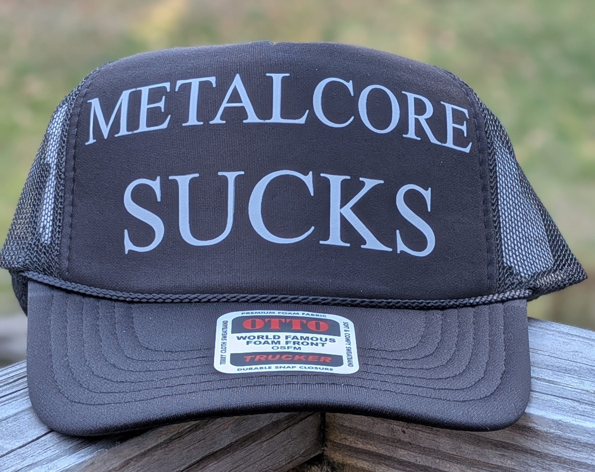 MetalcoreSucks.png