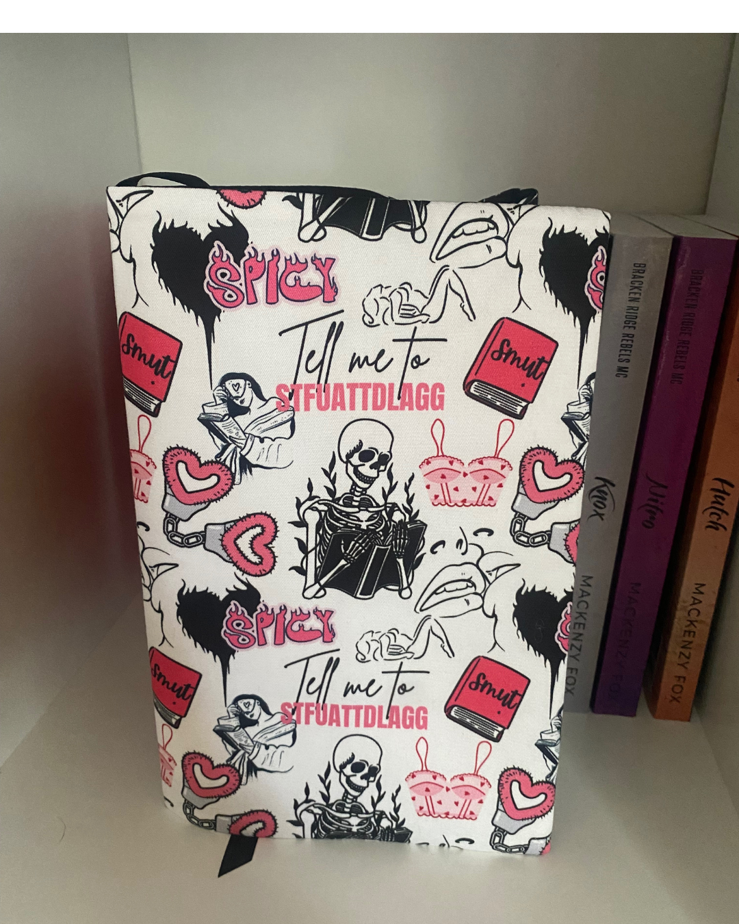 Tell Me To STFUATTDLAGG - BOOK DUST JACKET SMALL 5X8