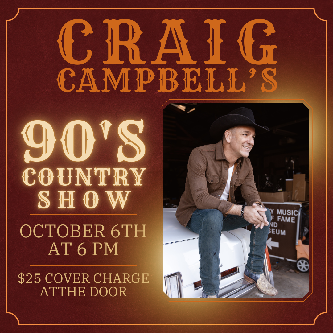 90's Country Night w/ Craig Campbell