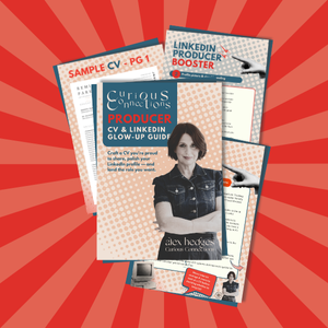 Why I Created the Producer CV &amp; LinkedIn Glow-Up Guide