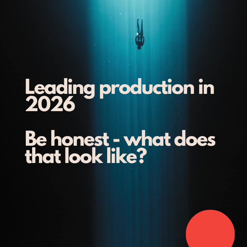 Ripping Up the old jd: What Production Leadership Actually Needs in 2026