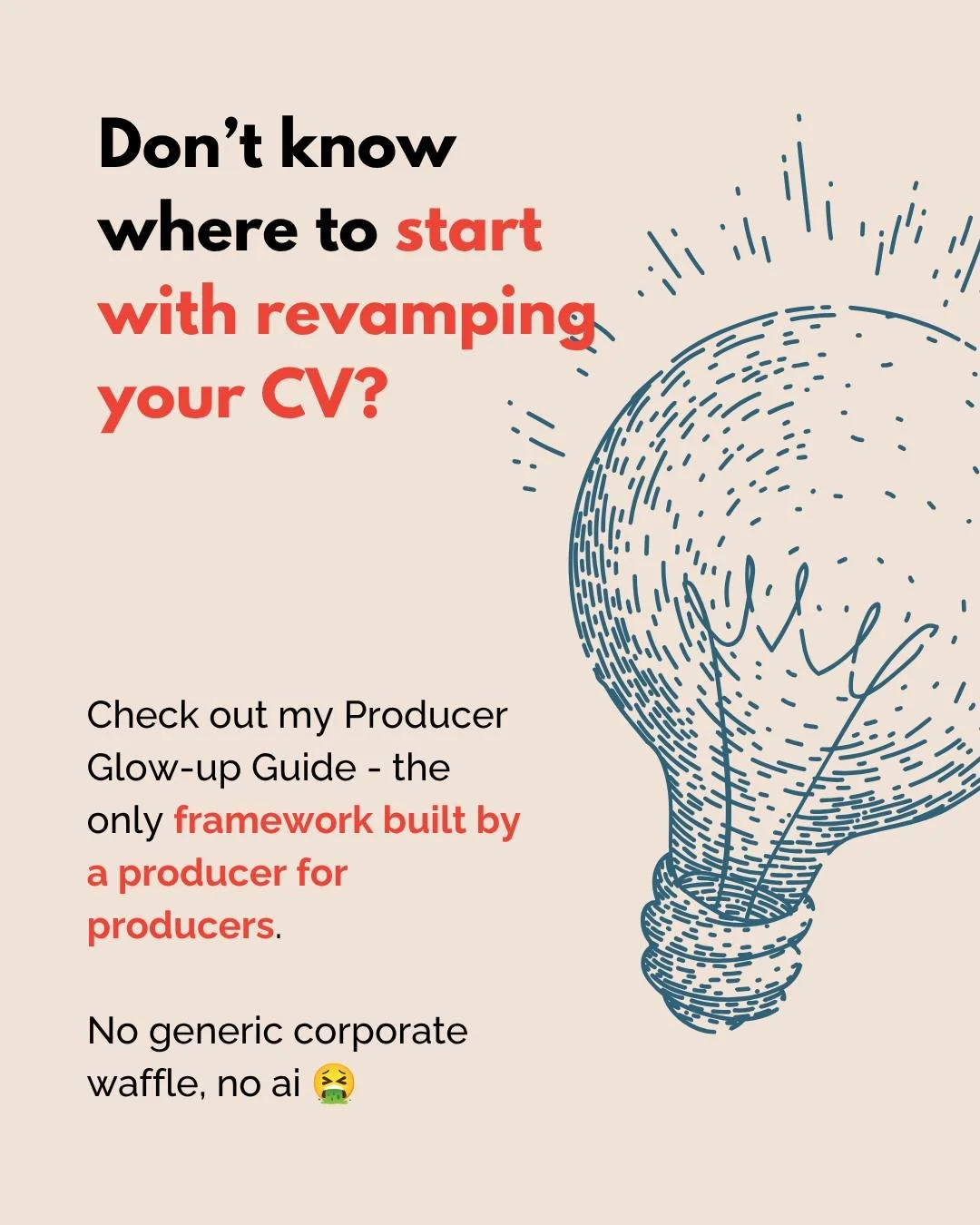 The number one thing that stops producers updating their CV isn't because they are lazy it's because they don't know where to start. 

We all know the job market has changed and the way a CV or your Linkedin Profile has to work for you has changed to