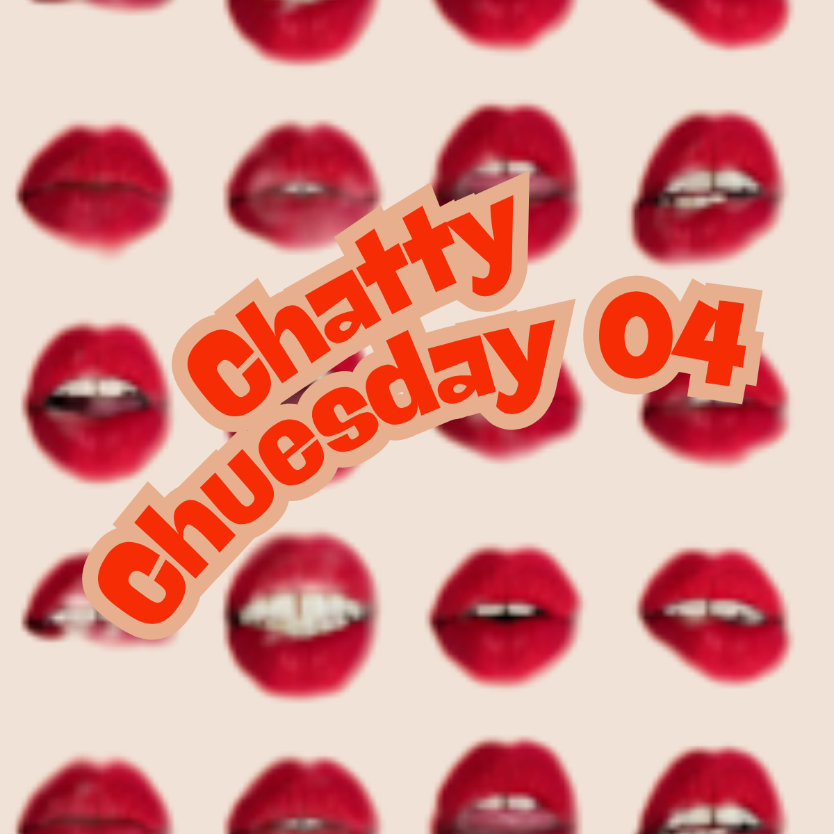 Chatty Chuesday
