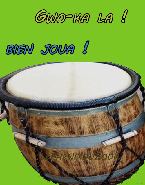 L’ IMPORTANCE ET LA NAISSANCE DU GWO-KA EN GUADELOUPE.