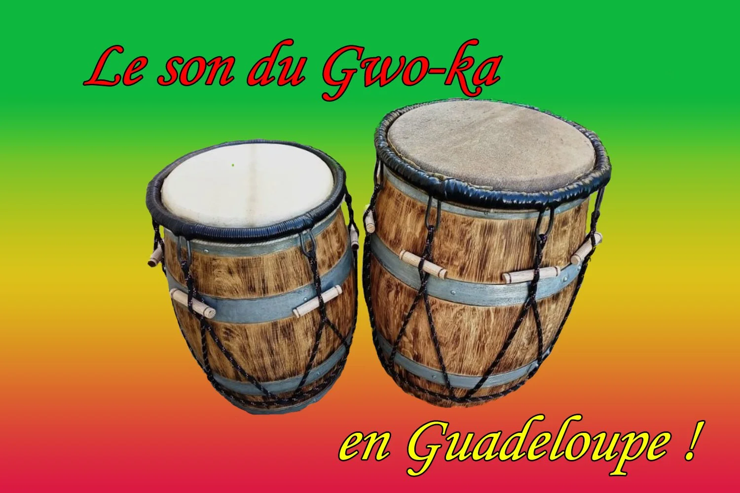 Le son musical du GWO-KA en Guadeloupe.