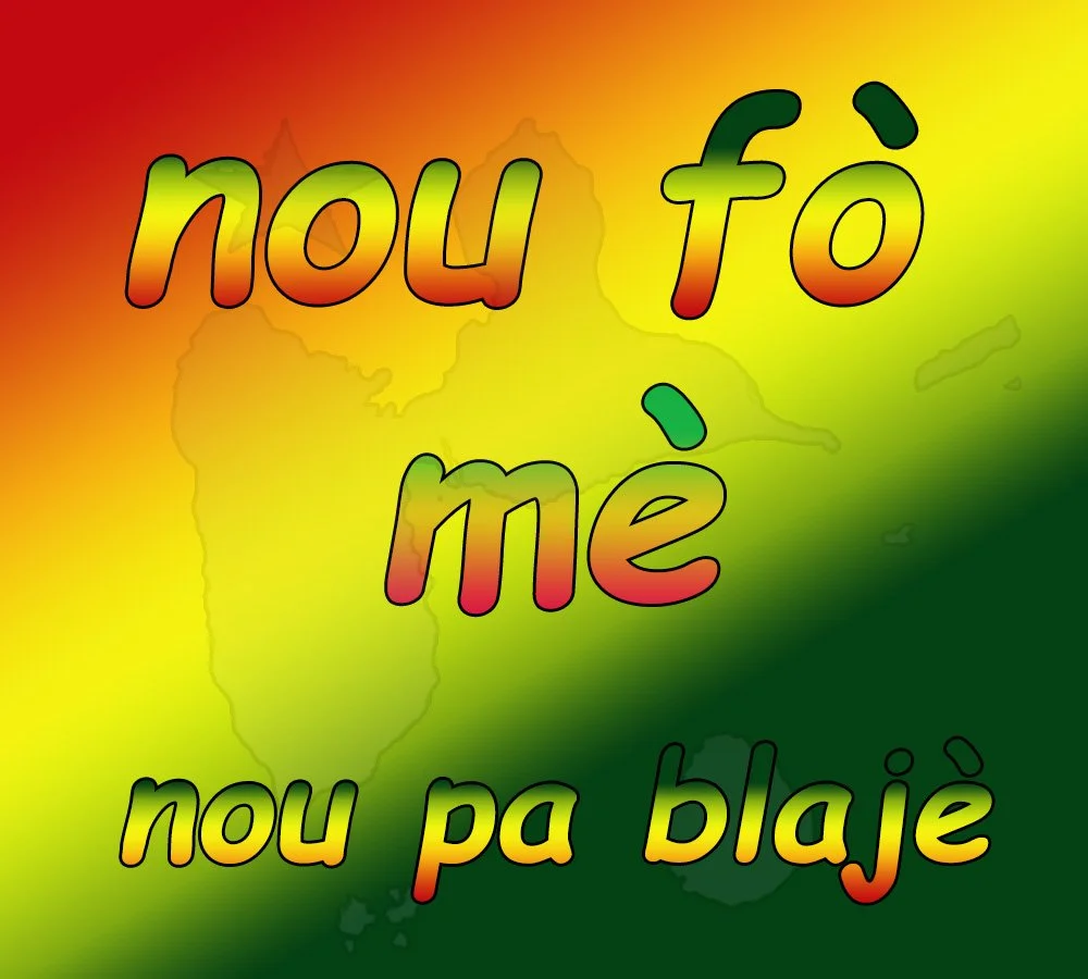 nou fò mè nou pa blajè une expression créole guadeloupéen