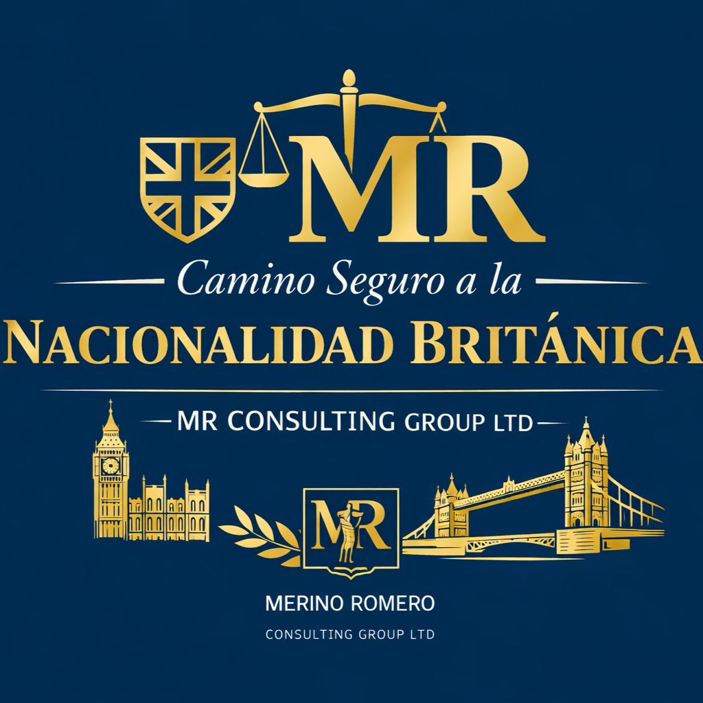 Camino seguro a la nacionalidad británica | MR Consulting