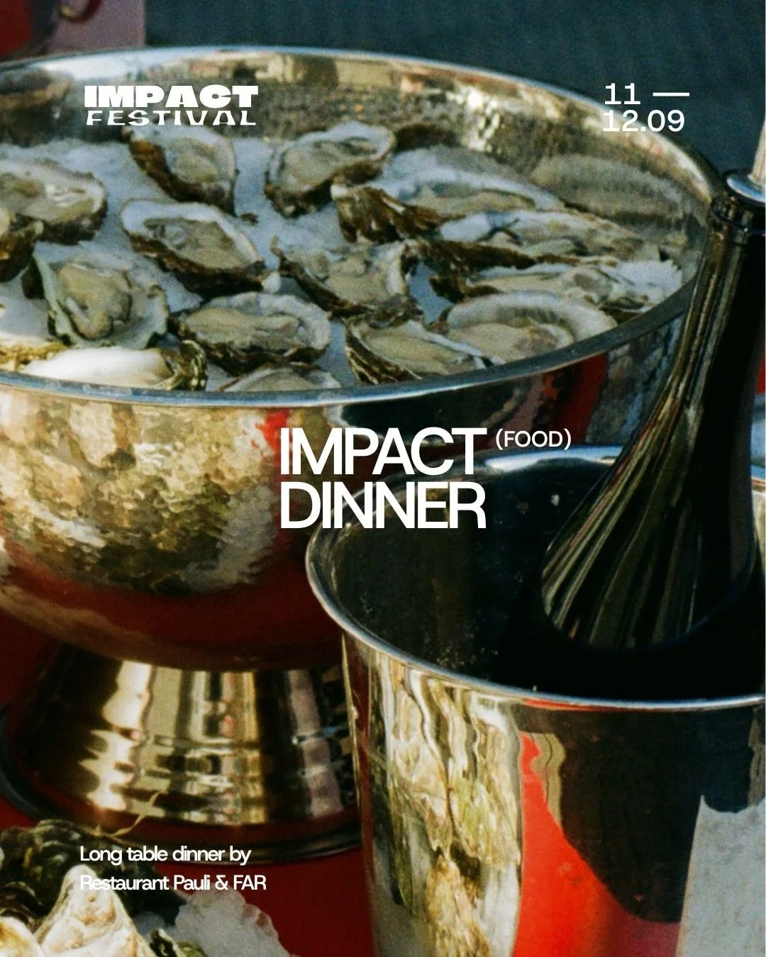 FOOD: IMPACT DINNER, FRI &bull; 18:00

Take a seat at the table when local culinary forces @paulicph and @far_cph collaborate on serving up an extravaganza custom long table dinner menu, including 4 organic wine pairings from neighbors at @hustedvin!