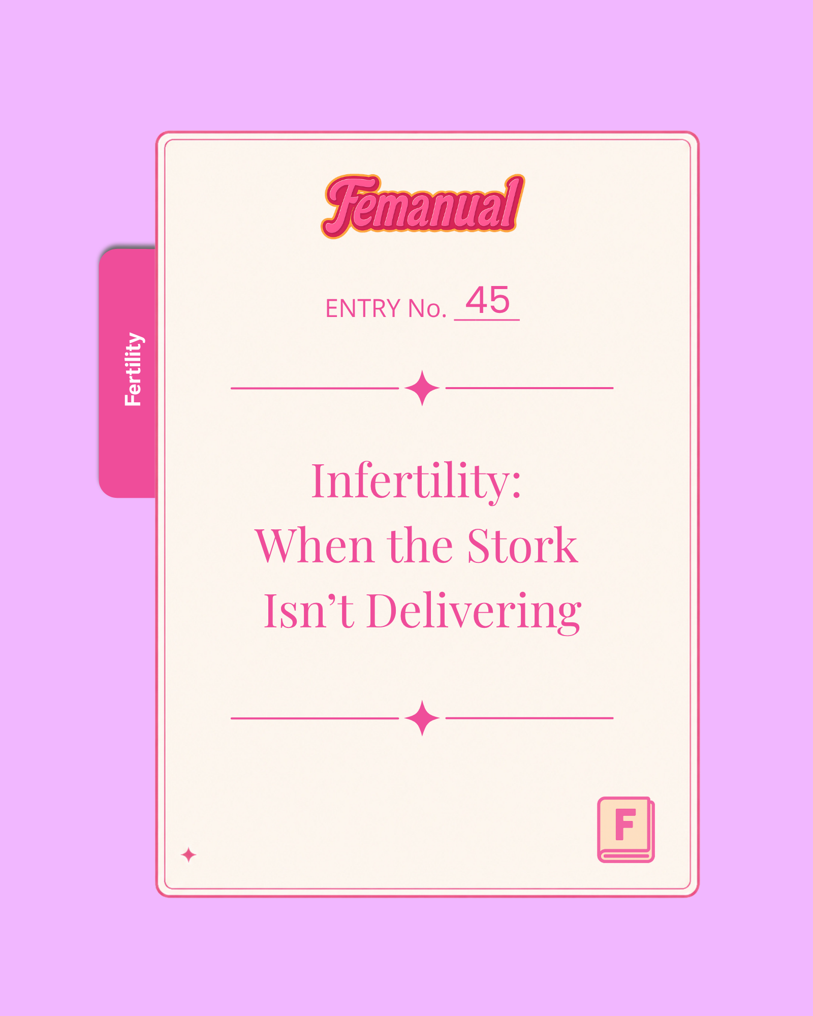 Infertility: When the Stork Isn’t Delivering
