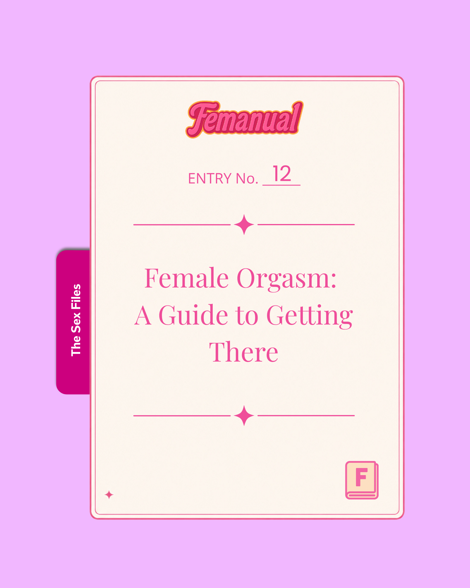 Female Orgasm: A Guide to Getting There 