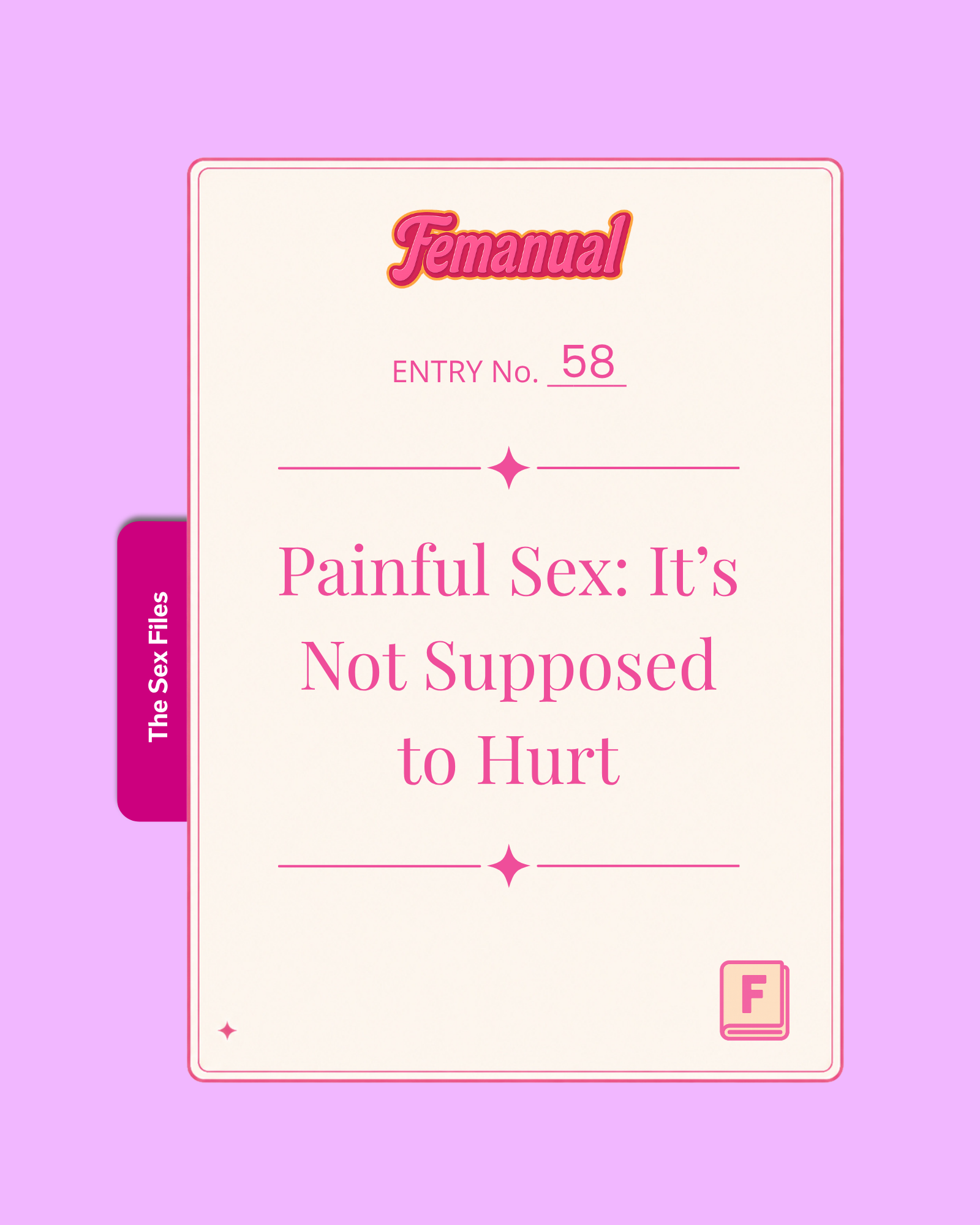 Painful Sex: It’s Not Supposed to Hurt