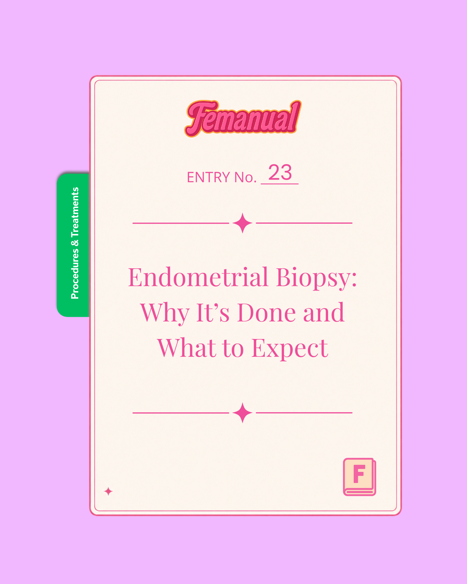 Endometrial Biopsy: Why It’s Done and What to Expect