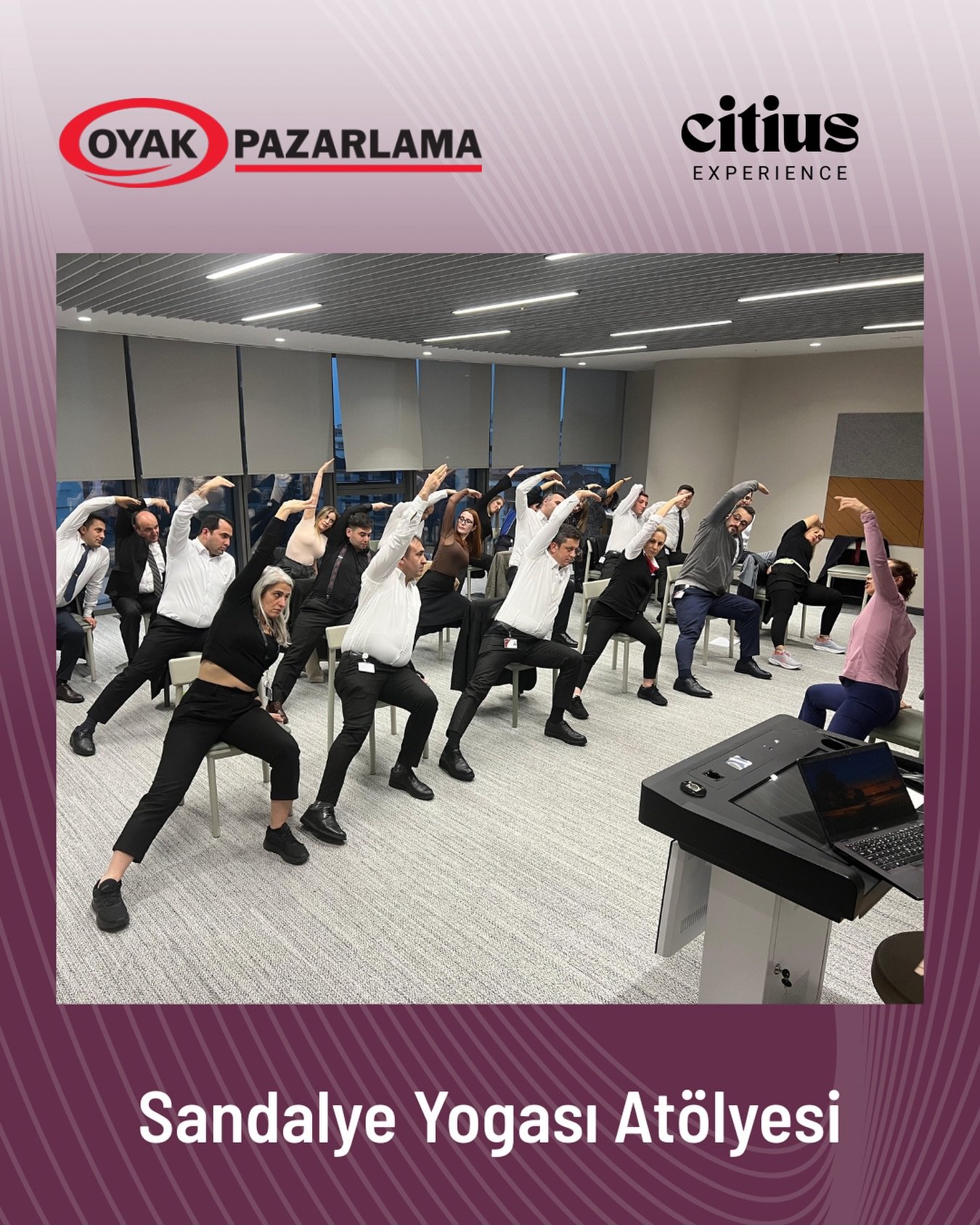 İş temposuna kısa bir mola, beden ve zihin i&ccedil;in g&uuml;&ccedil;l&uuml; bir adım&hellip;

OYAK Dragos Plaza&rsquo;da ger&ccedil;ekleştirdiğimiz Sandalye Yogası Eğitimi ile ofis &ccedil;alışanlarının g&uuml;n i&ccedil;inde nefes alabilecekleri, 