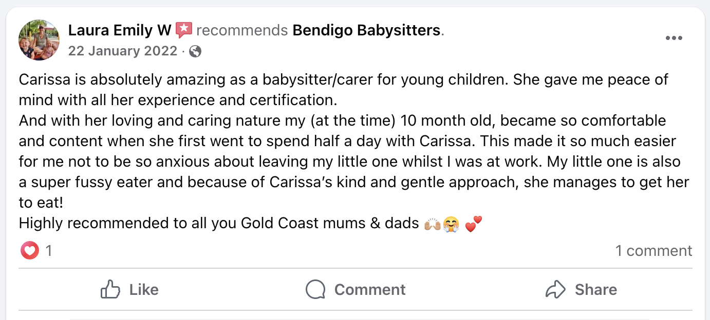 Screenshot of a Facebook review post by Laura Emily W recommending Bendigo Babysitters, praising Carissa for her excellent childcare for her 10-month-old, with emojis including a raised hands symbol, smiling face, and hearts.