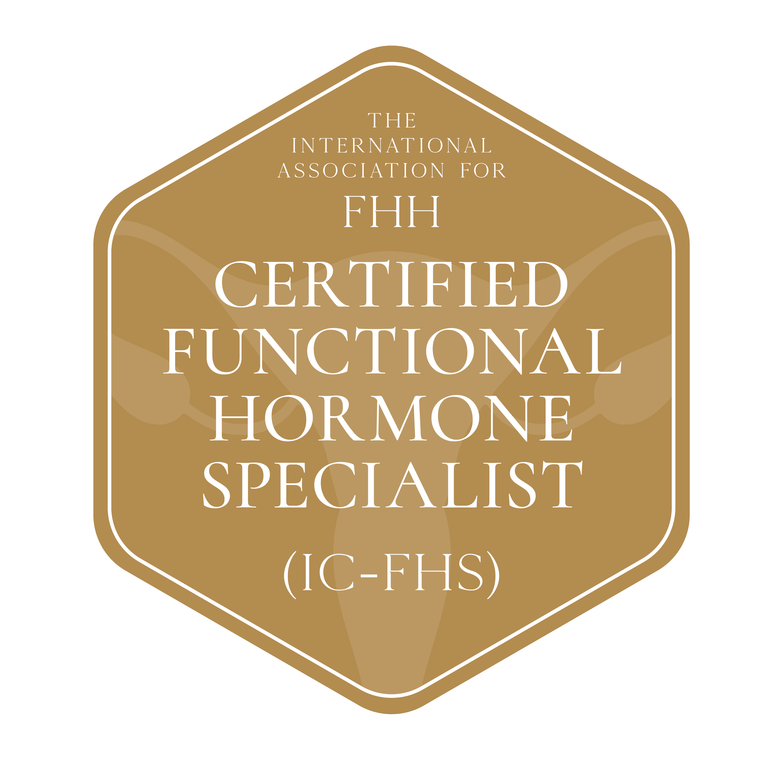Gold hexagonal badge with white border and background, displaying certification text for an international hormone specialist from the FHH, with a subtle background pattern.
