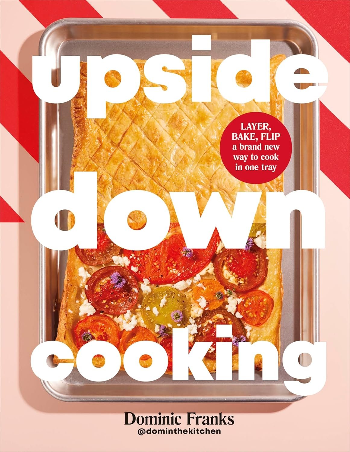 Upsidedown Cooking Dominic Franks