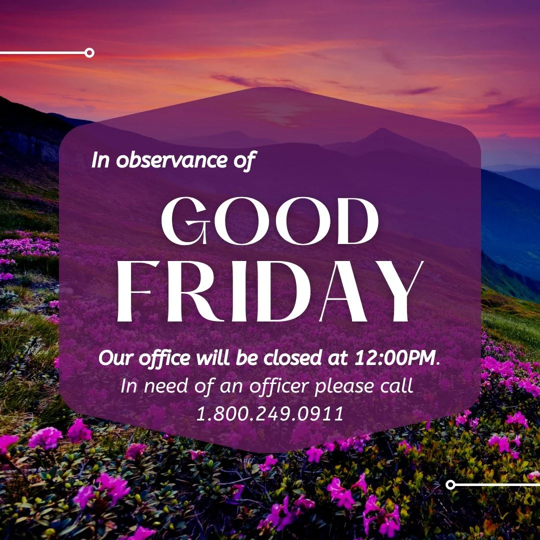 In observance of Good Friday, our office will be closing at 12:00 PM today, Friday, 4/3/26. We will resume normal business hours on Monday. We hope everyone has a nice, restful day.