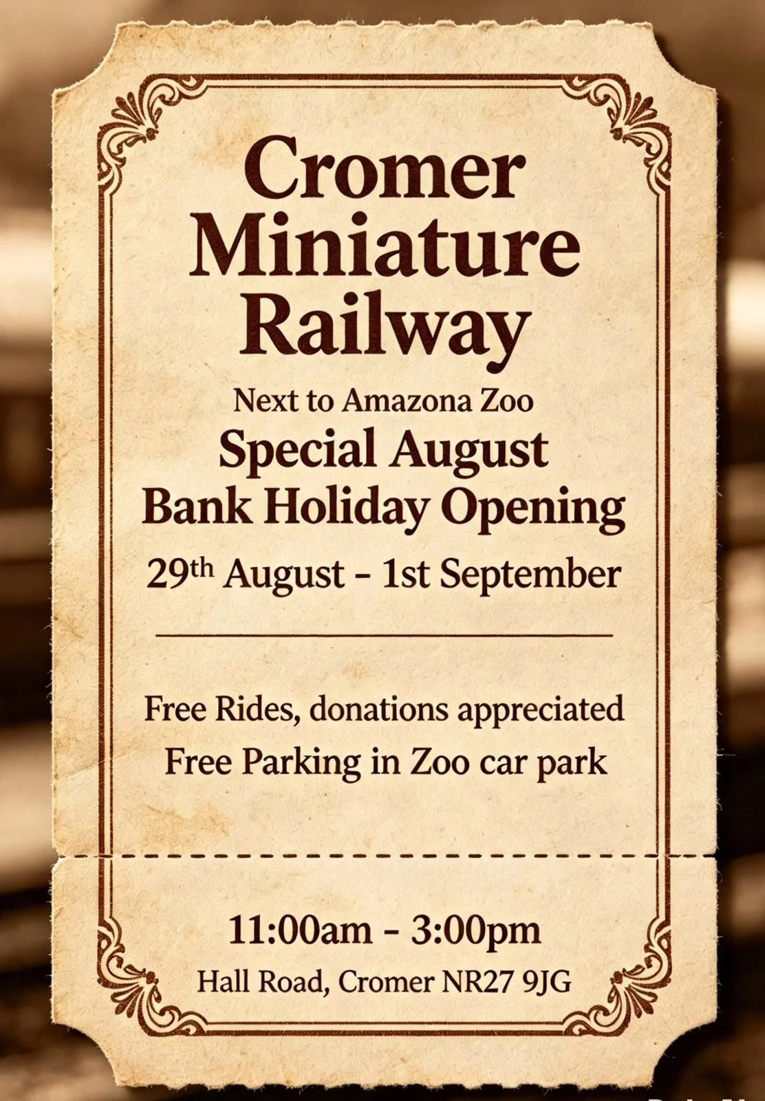 Cromer Miniature Railway Special August Bank Holiday Opening poster. 29th August to - 1st September