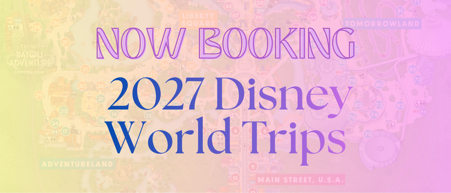 now booking 2027 wdw packages