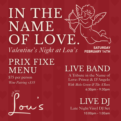 in the name of love – &nbsp;valentine’s night at Lou’s