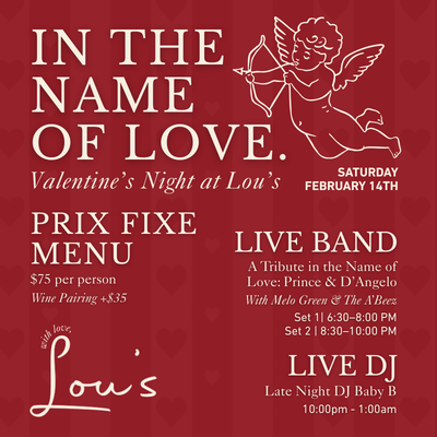 in the name of love – &nbsp;valentine’s night at Lou’s
