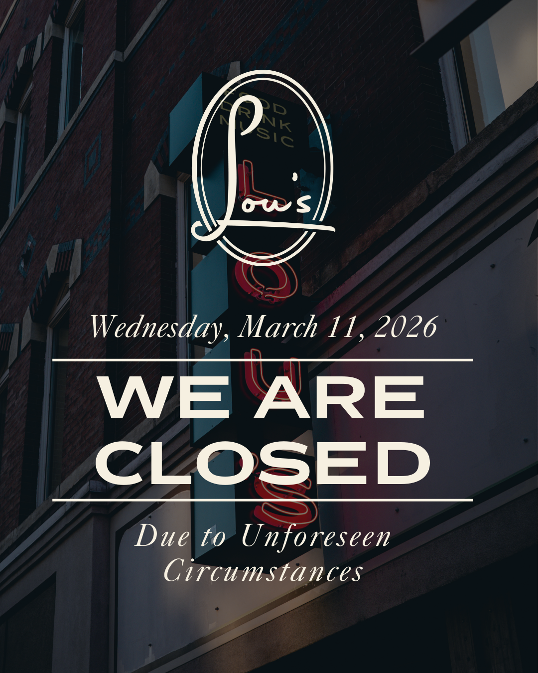 wednesday, march 11 – we are closed