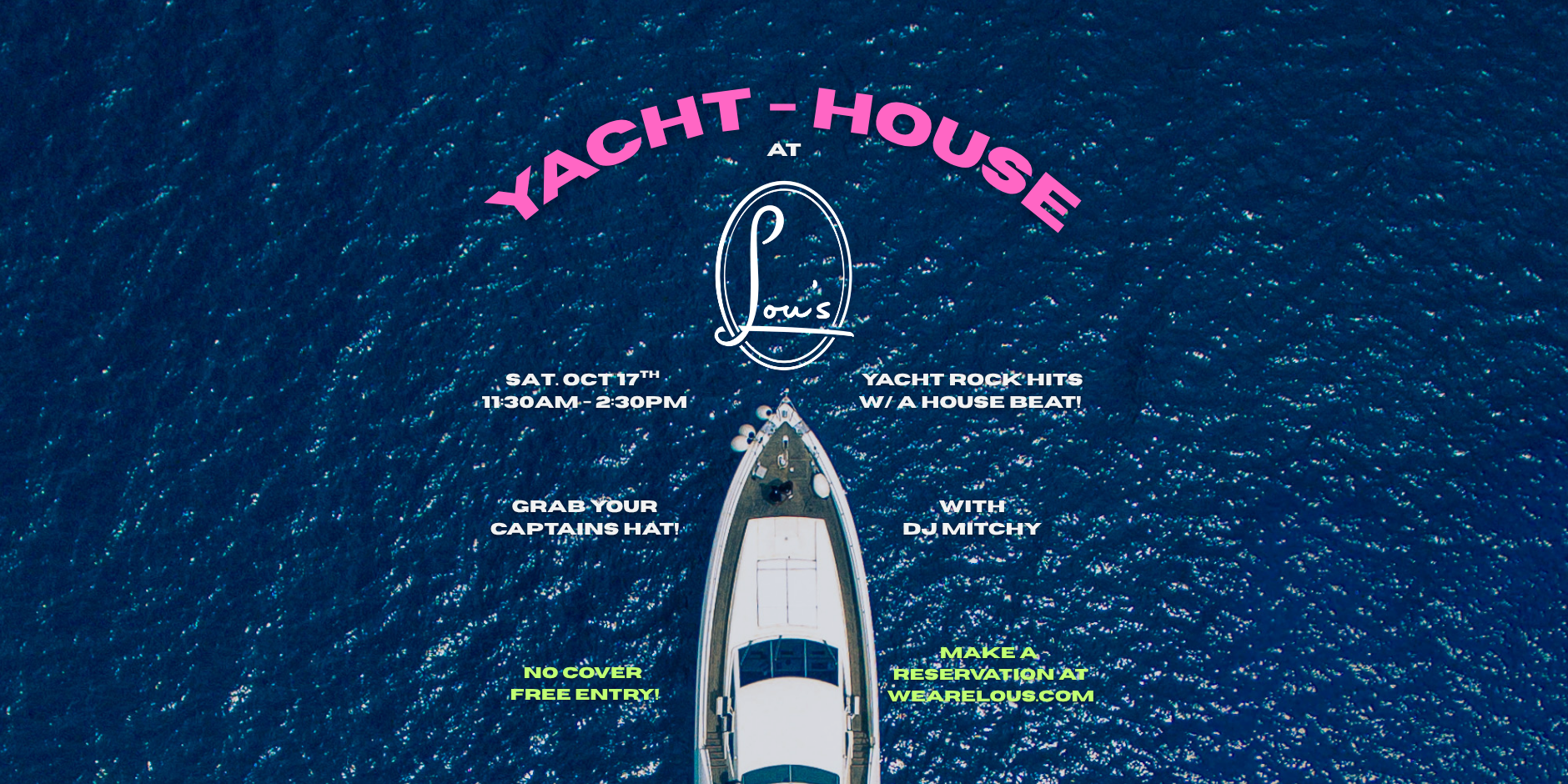 saturday – YACHT HOUSE brunch – DJ MITCHY