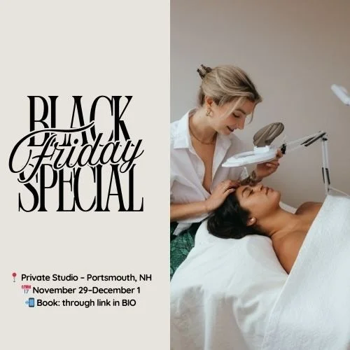 Black Friday is here! 🖤✨
Share this with a friend who needs a glow-up and use &ldquo;Black Friday&rdquo; at booking to get the special.
Can&rsquo;t wait to see you in the studio!

#nhesthetician #seacoast