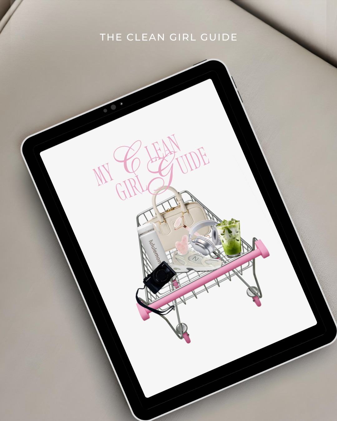 The Mini Clean Girl Guide