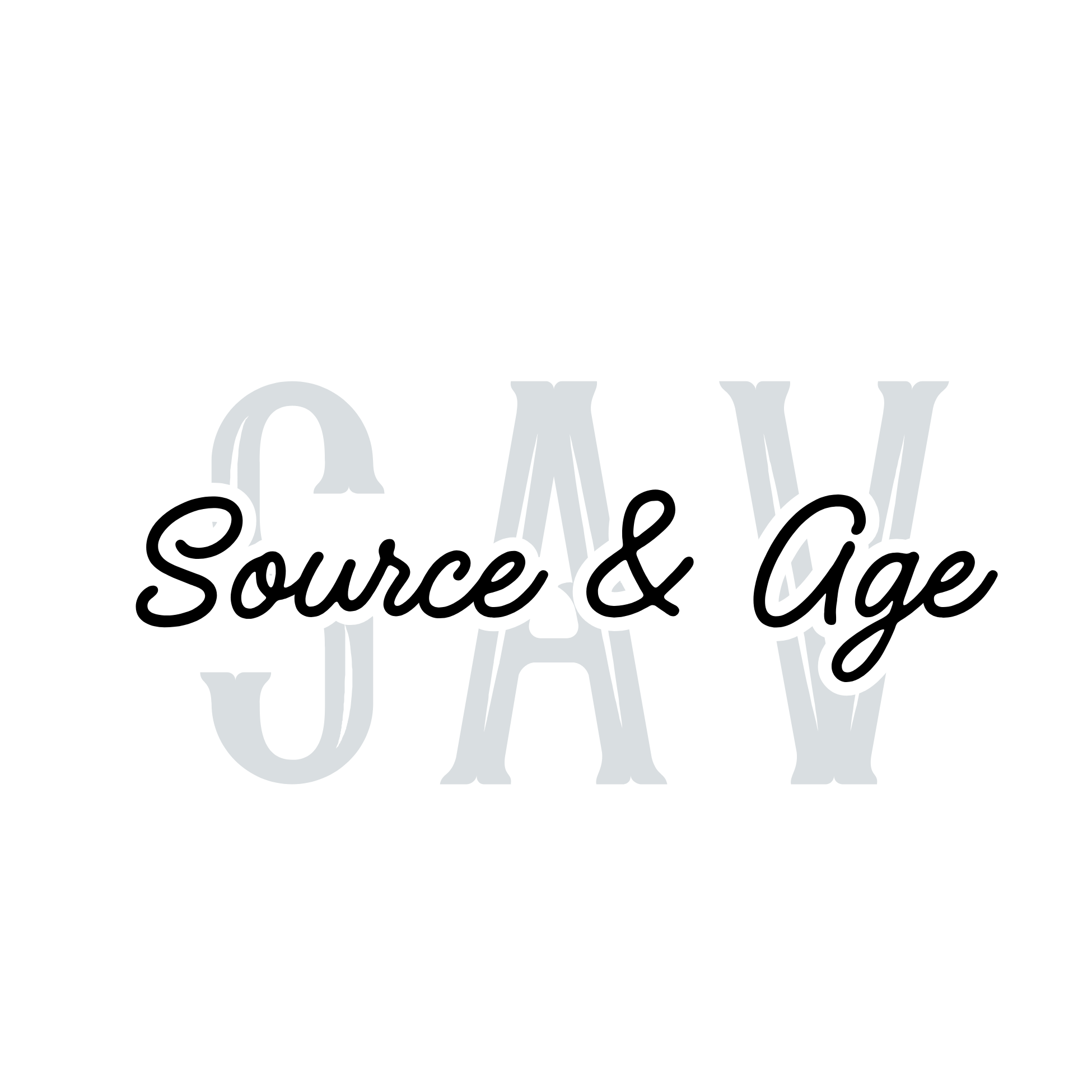 Graphic text design saying 'SOURCE & AGE' overlaid on the letters 'SAV' with black background