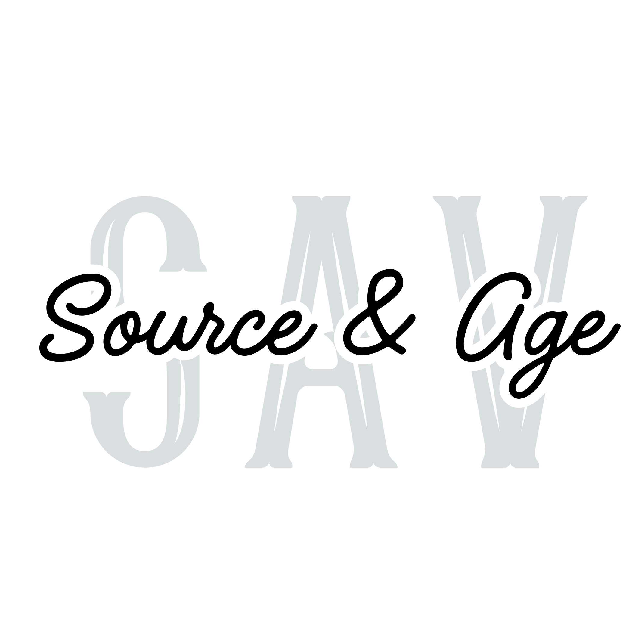 Text logo with the words 'SAV Source & Age' in stylish fonts, with 'SAV' in large light gray letters and 'Source & Age' in black cursive overlaying the middle.