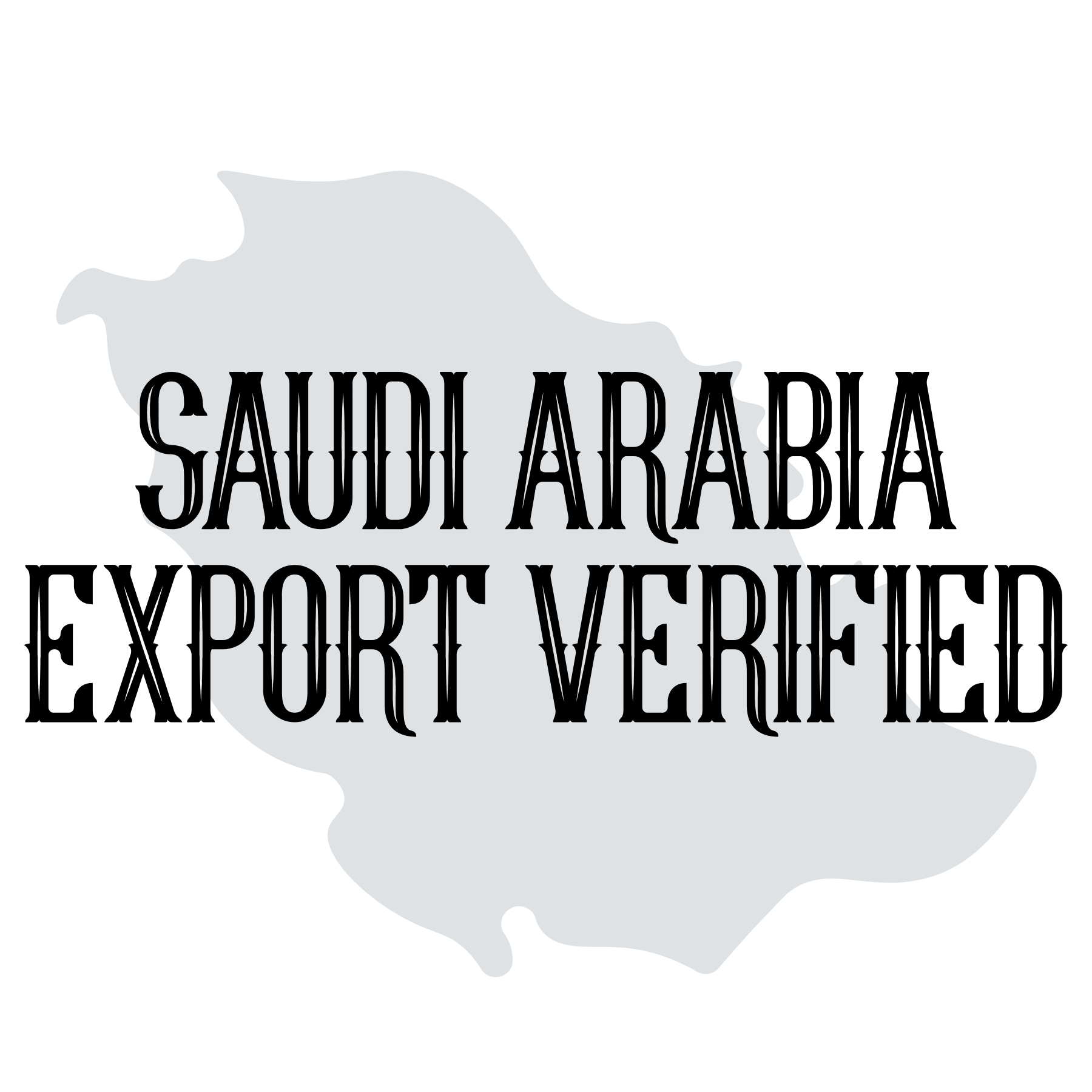 Map outline of Saudi Arabia with overlaid text reading 'Saudi Arabia Export Verified'.