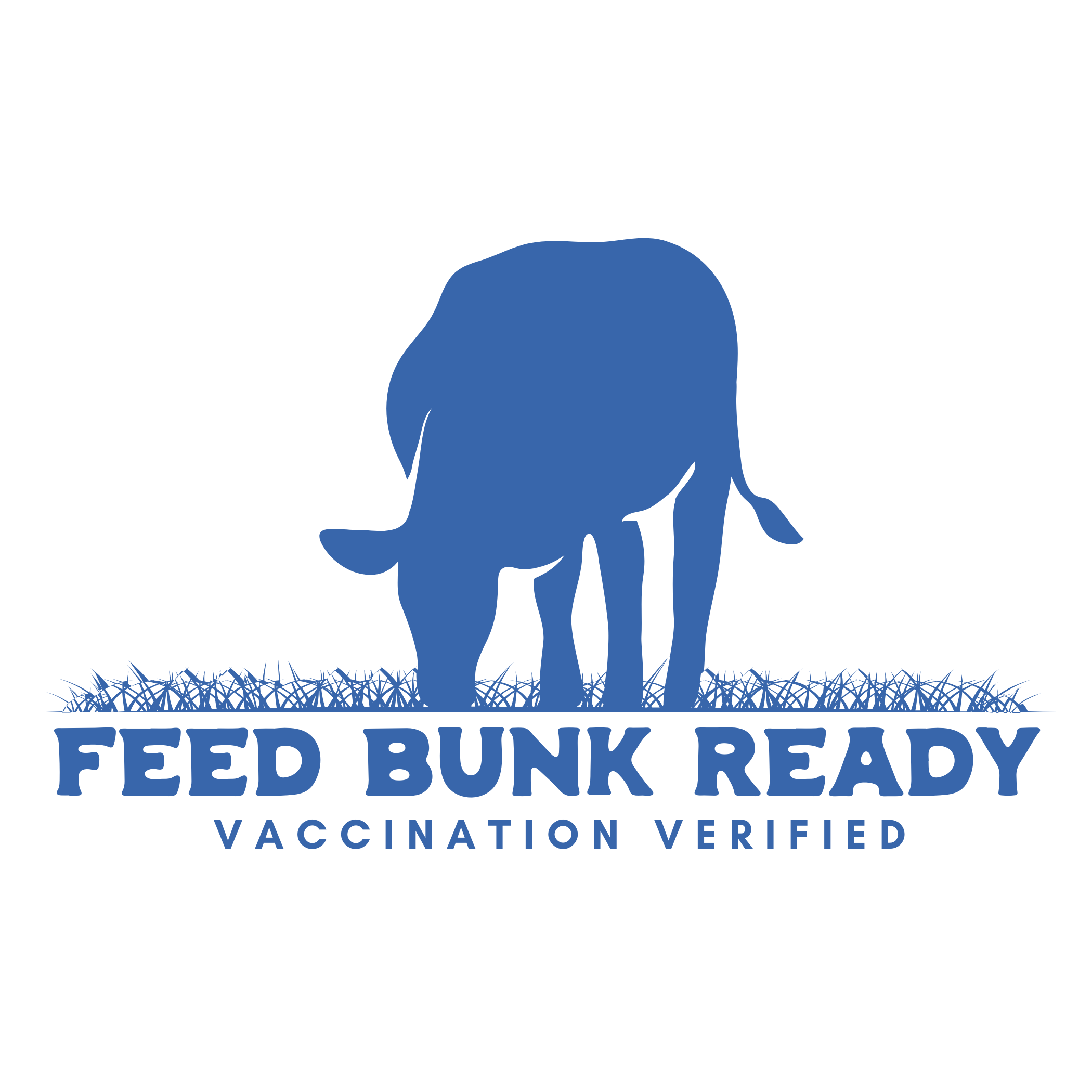 Blue silhouette of a cow grazing on grass with the text "Feed Bunk Ready, Vaccination Verified" below.