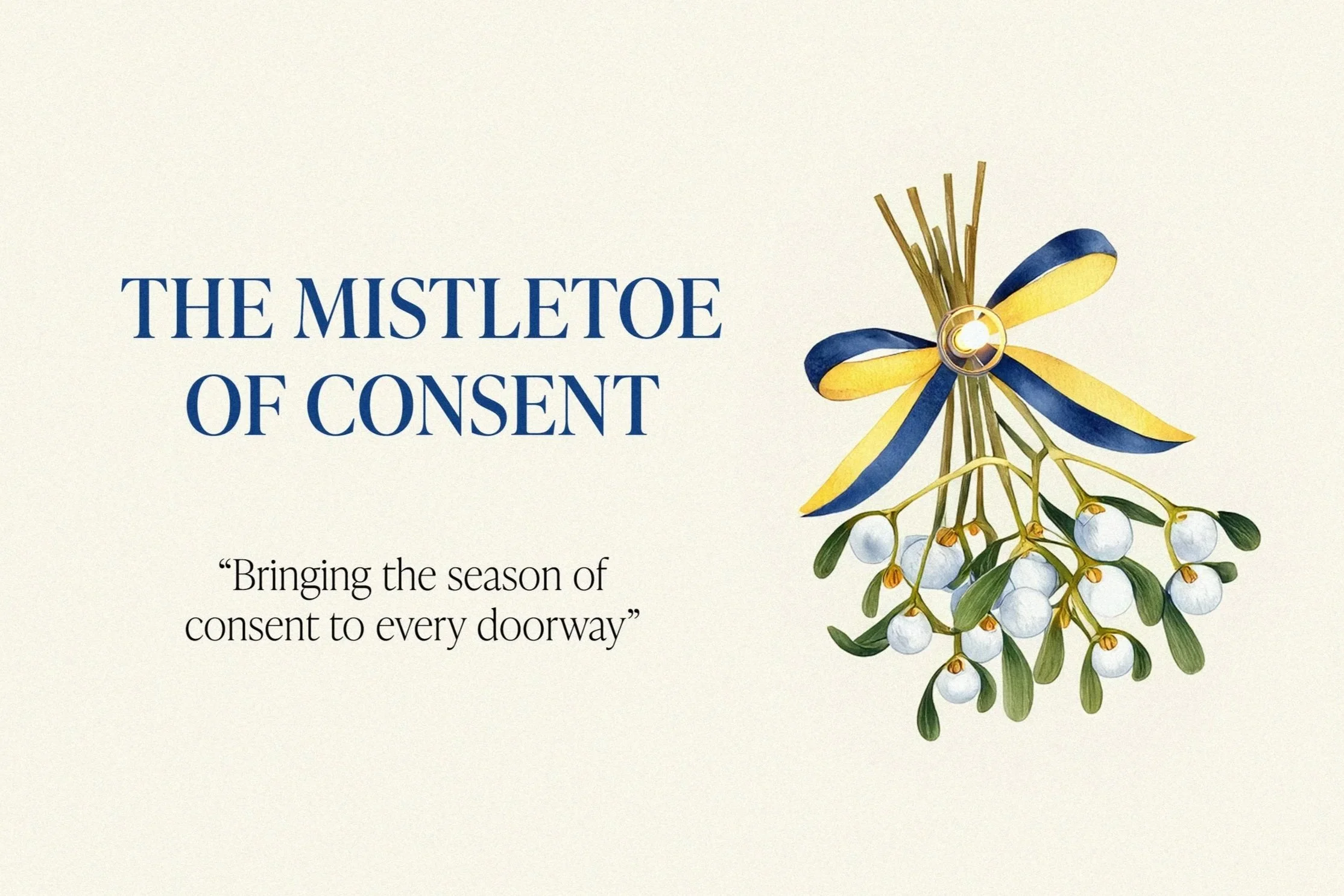 THE MISTLETOE OF CONSENT