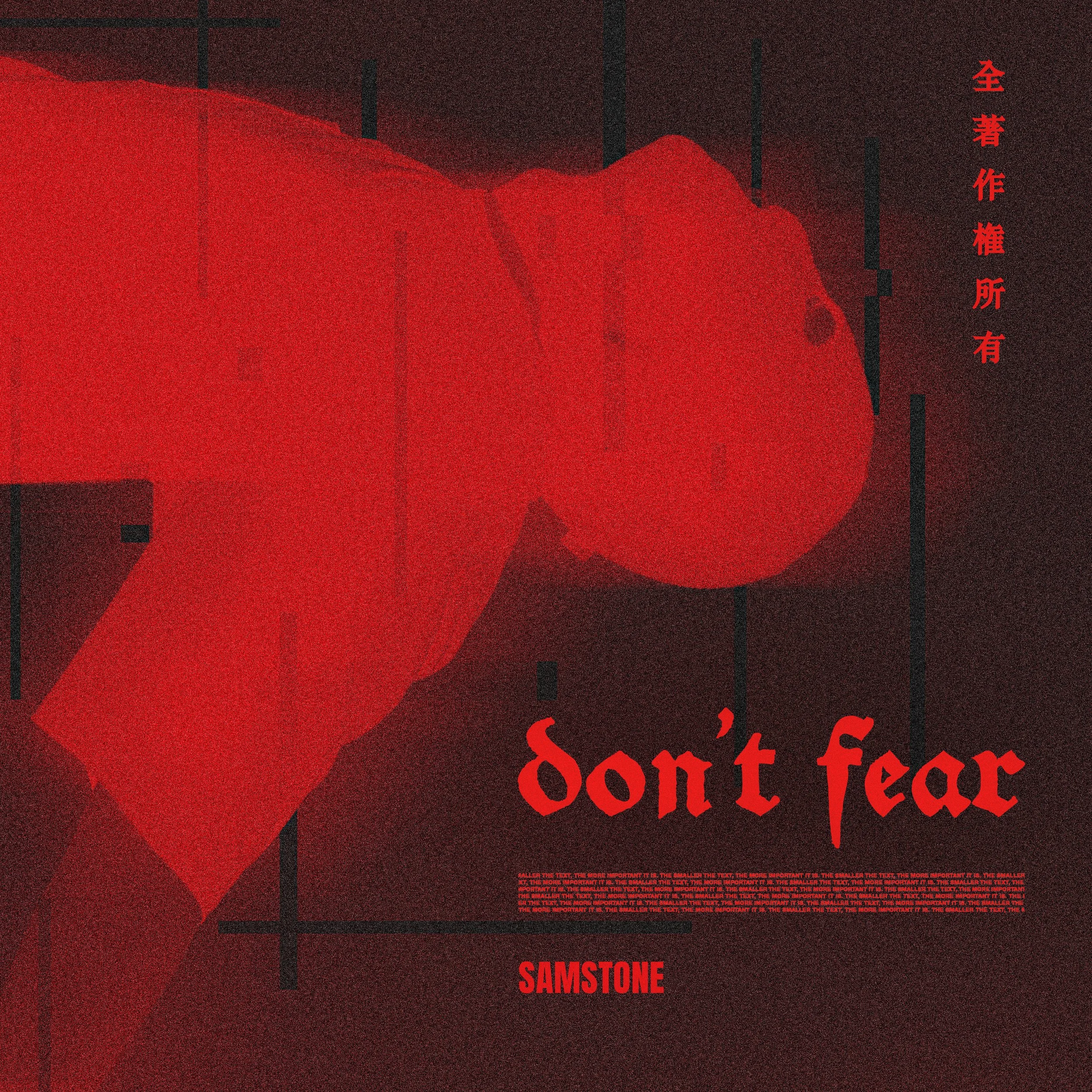Samstone Don't Fear