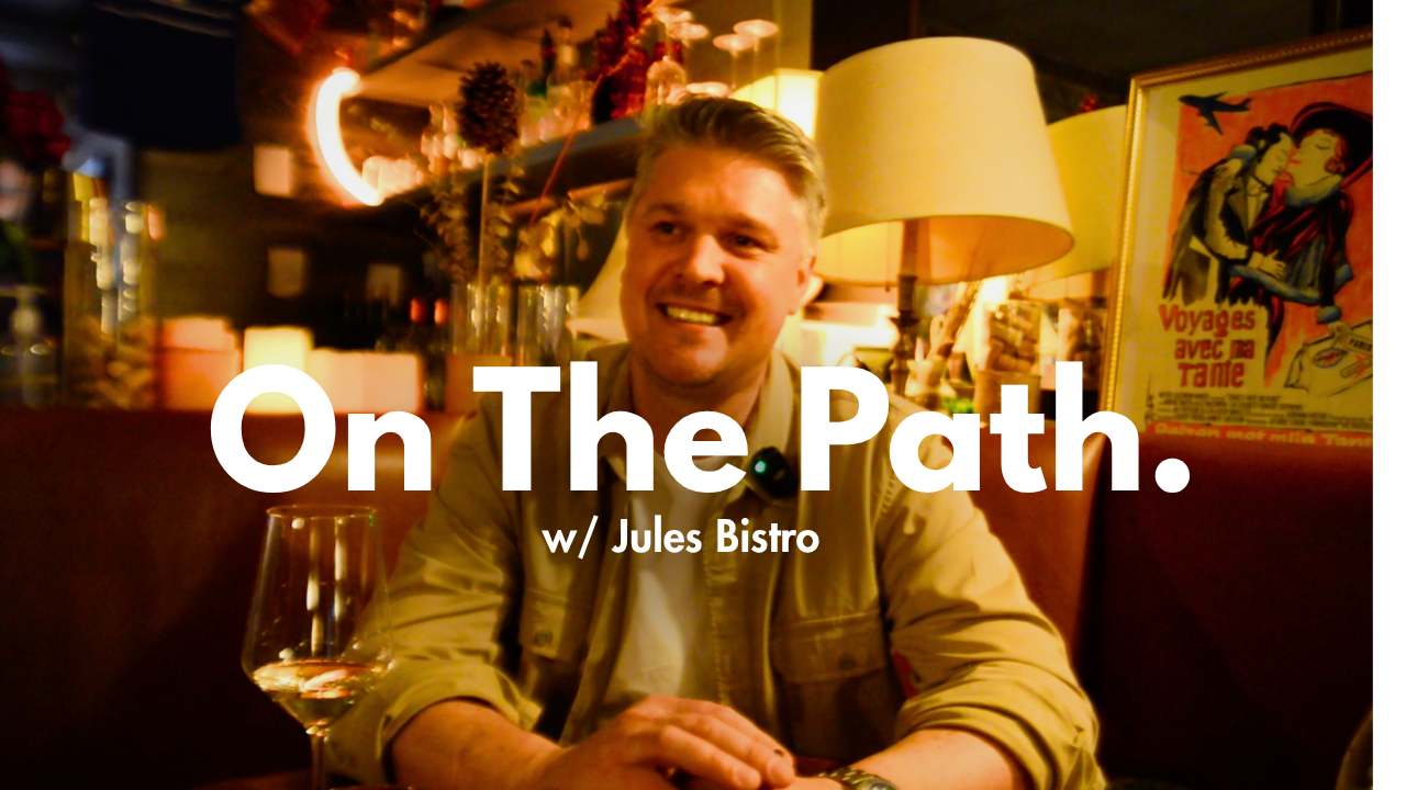 On The Path w/ Jules Bistro