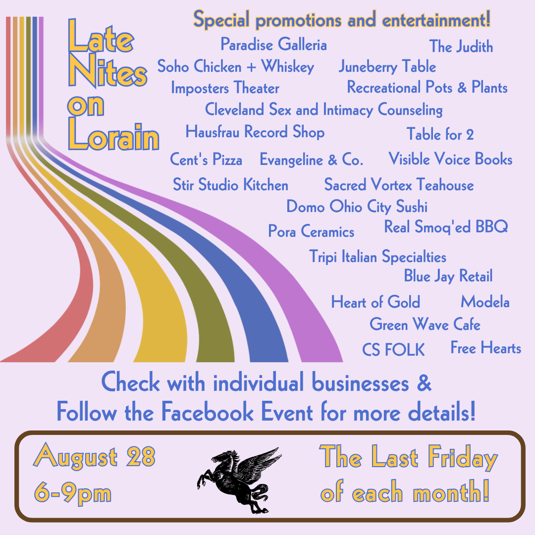 Late Nights on Lorain (Free Event)