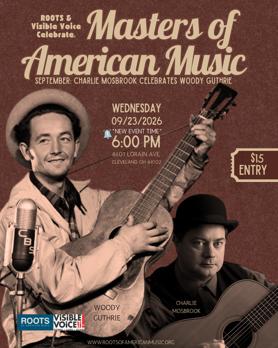 ROOTS: Masters of American Music celebrates Woodie Guthrie presented by Charlie Mosbrook