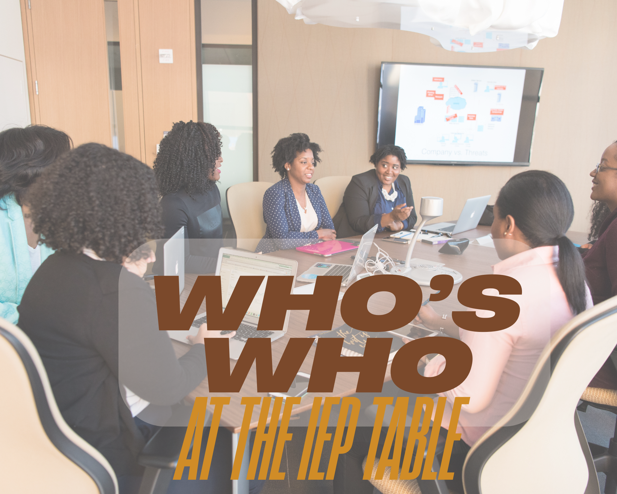 Who’s Who at the IEP Table
