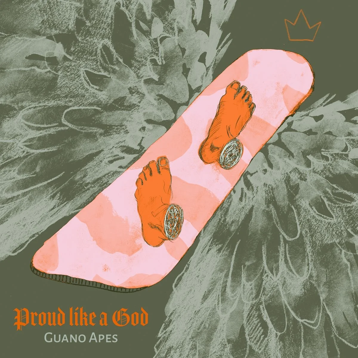 Album cover illustration for Guano Apes' Proud Like a God - two bare feet resting on a pink and coral board that floats on a pair of sage green wings, with a small hand drawn orange crown in the corner.