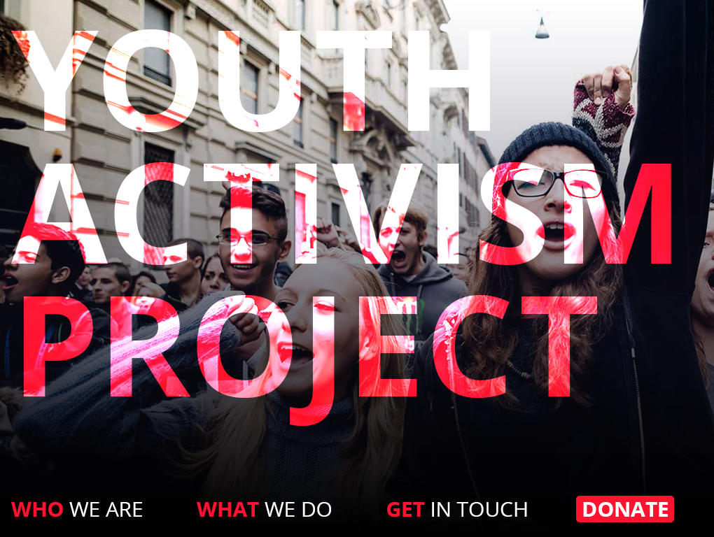 Group of young people protesting on the street, holding up fists, with overlay text reading 'Youth Activism Project'.