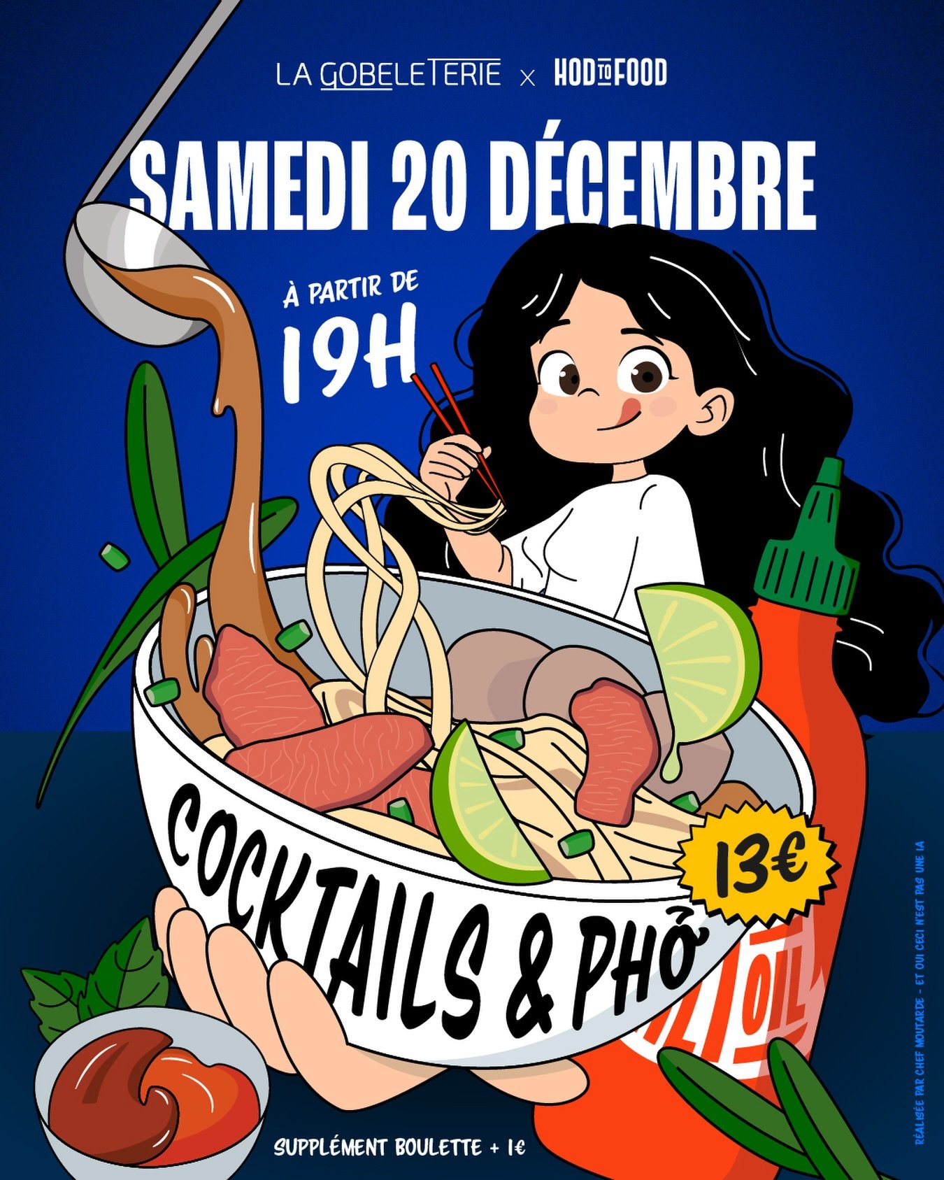 Soir&eacute;e phở et cocktails avec @lagobeleterie le samedi 20 d&eacute;cembre &agrave; partir de 19h 😍🇻🇳

Venez nombreux.ses pour cette soir&eacute;e sp&eacute;cial soupe phở en foodpairing avec La Gobeleterie ! Un joli moyen pour vous d&eacute;