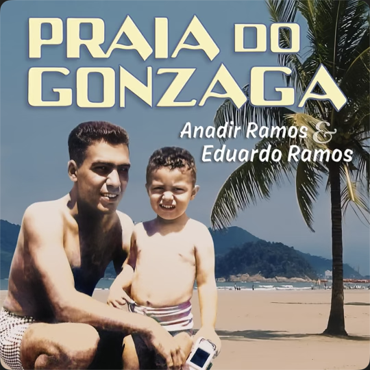 Eduardo Ramos - Praia do Gonzaga (Dolby Atmos Master)