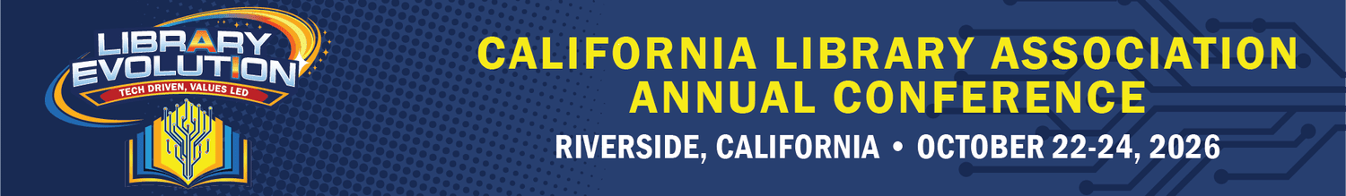  California Library Association Conference