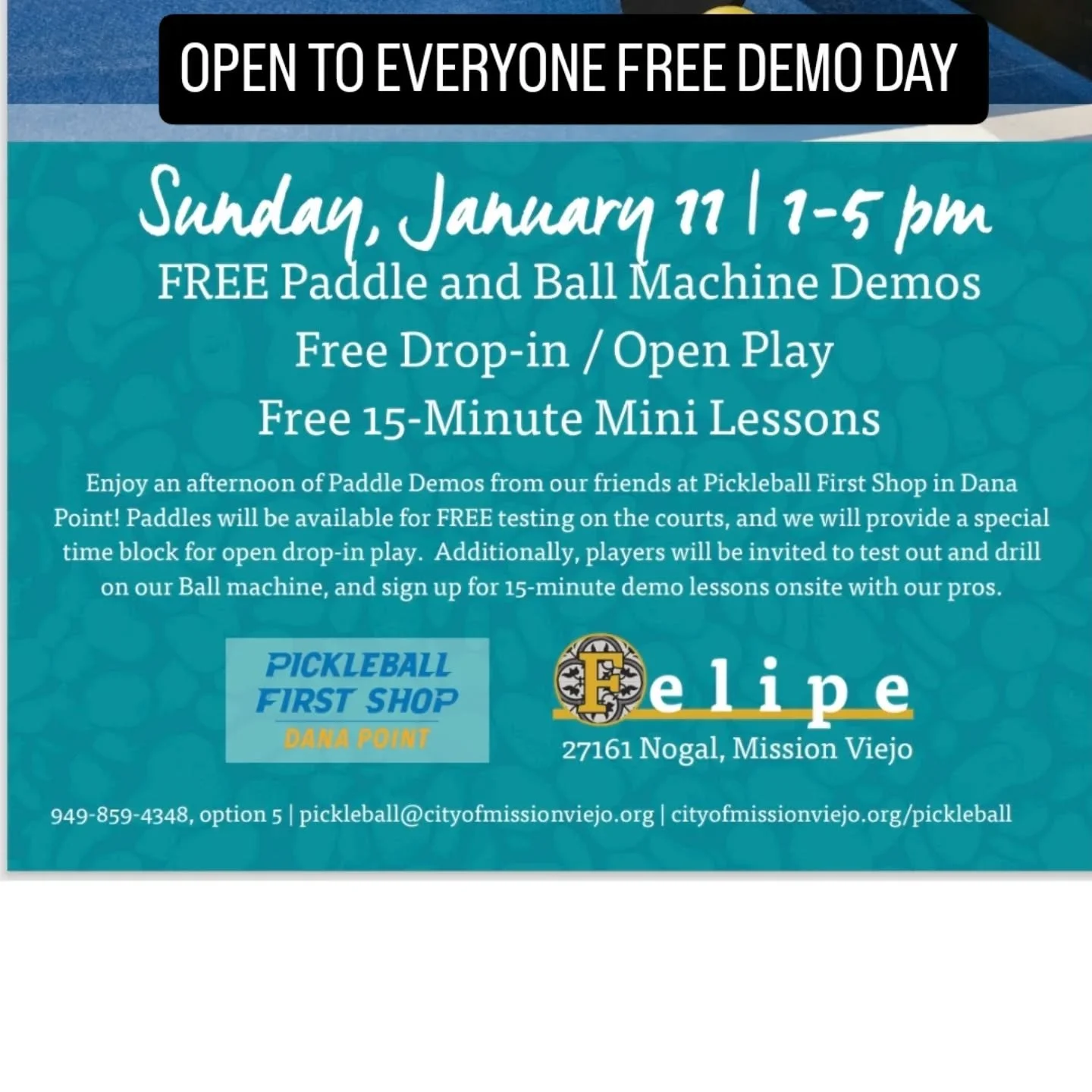 Happy New Year! Free Demo Day @missionviejolife Felipe Tennis and Pickleball Center with @pickleball_firstshop this Sunday January 11th 1:00-5:00pm try out paddles. New shoes. Ball machine. Free 15min lessons and more! See you there! @pickelballeric 